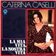 Caterina Caselli - La Mia Vita, La Nostra Vita